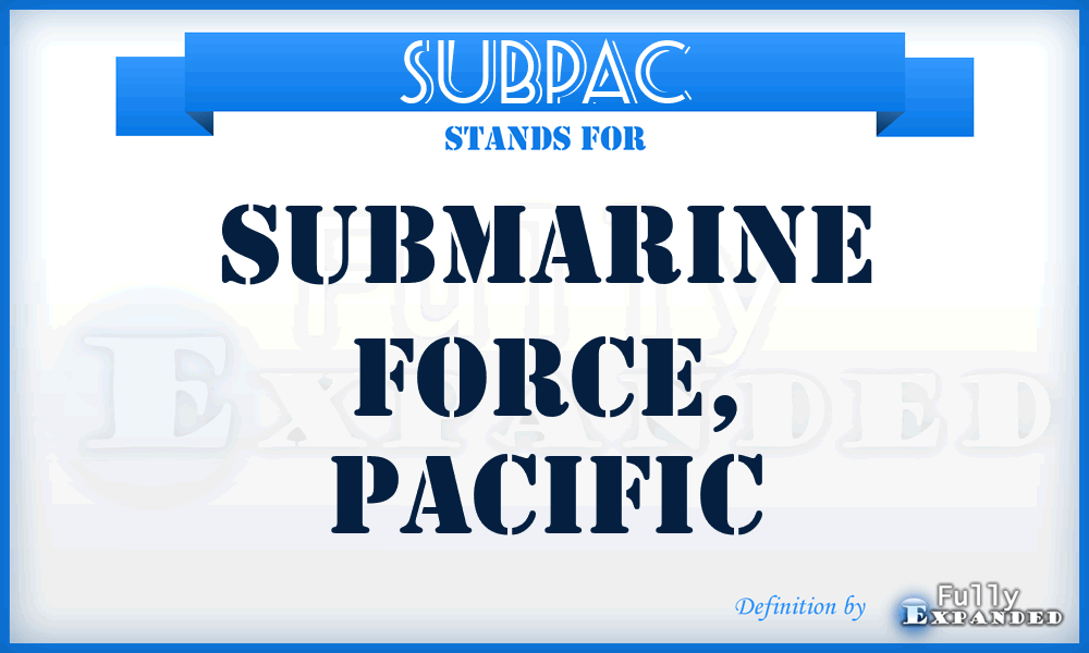 SUBPAC - Submarine Force, Pacific