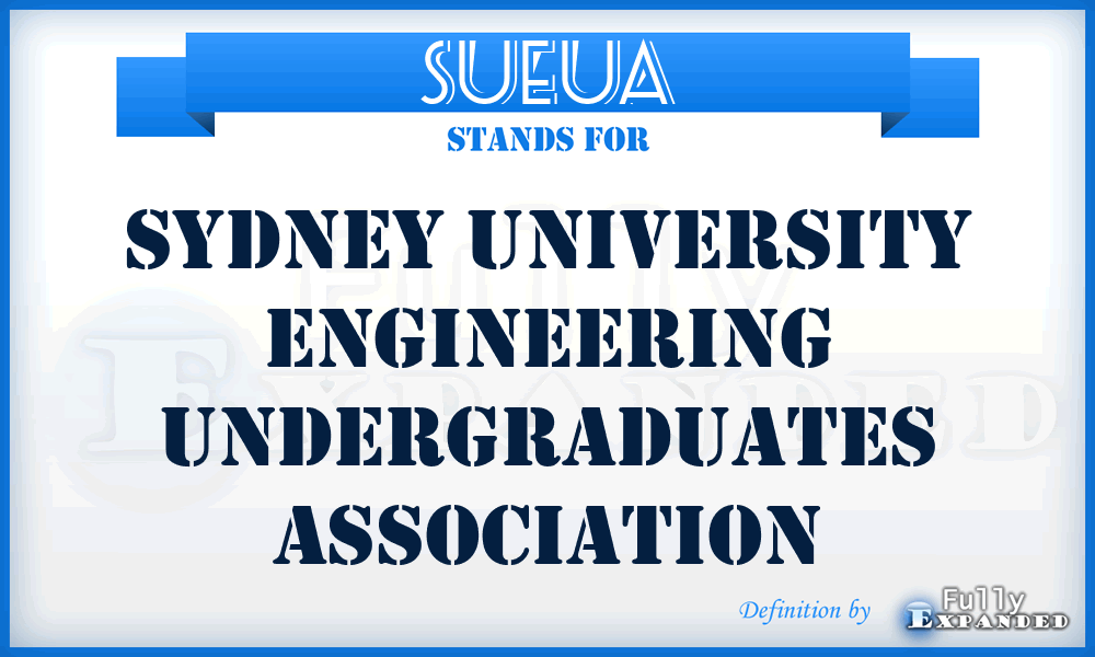 SUEUA - Sydney University Engineering Undergraduates Association