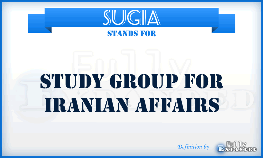 SUGIA - StUdy Group for Iranian Affairs