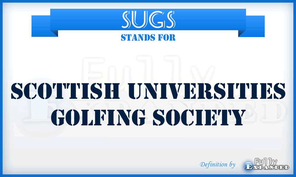 SUGS - Scottish Universities Golfing Society