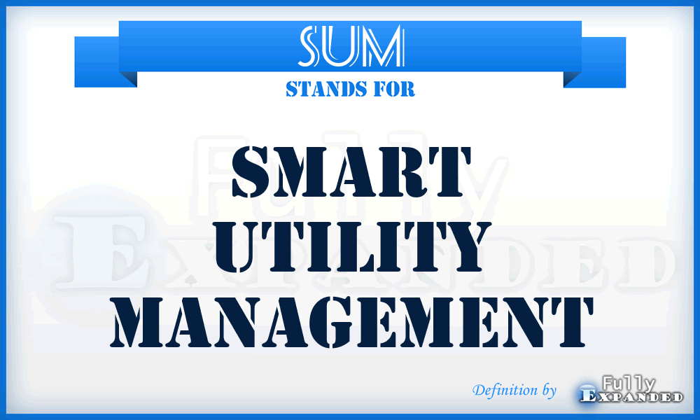 SUM - Smart Utility Management
