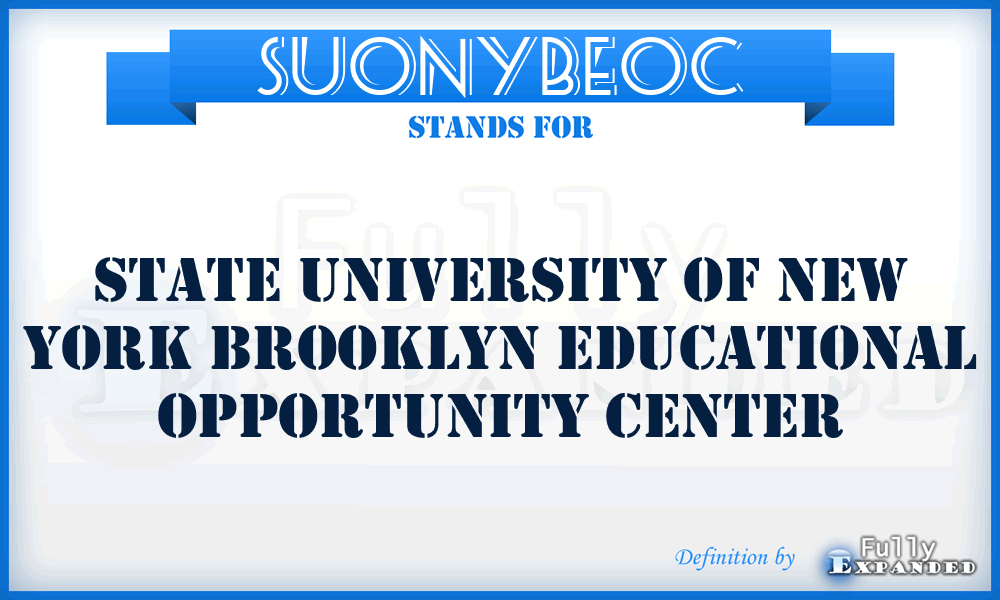 SUONYBEOC - State University Of New York Brooklyn Educational Opportunity Center