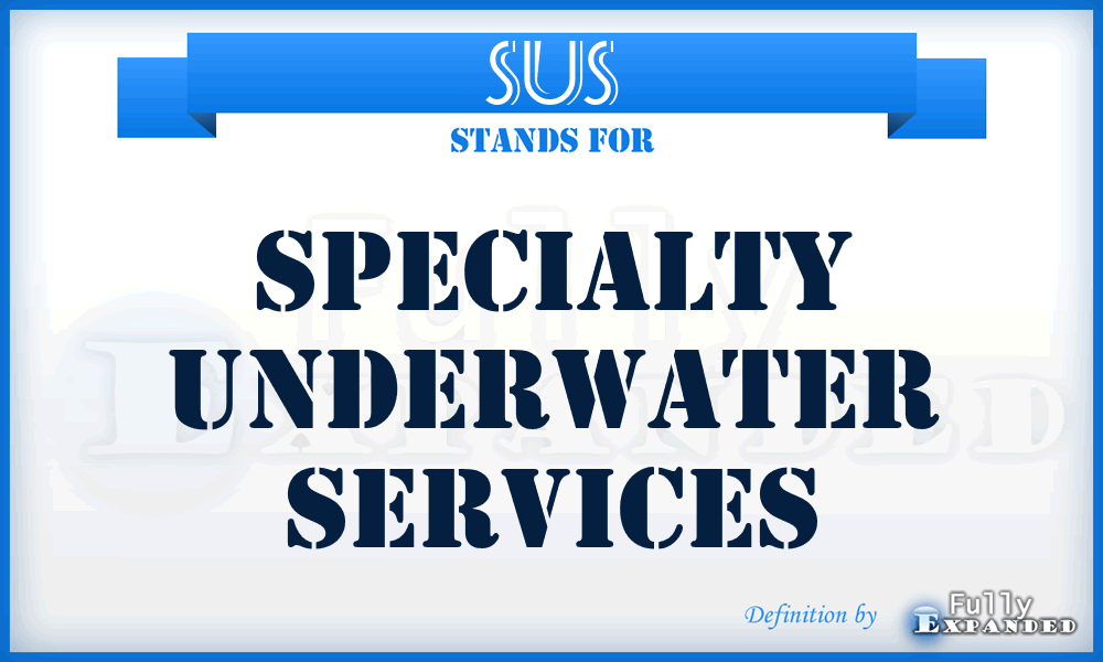 SUS - Specialty Underwater Services