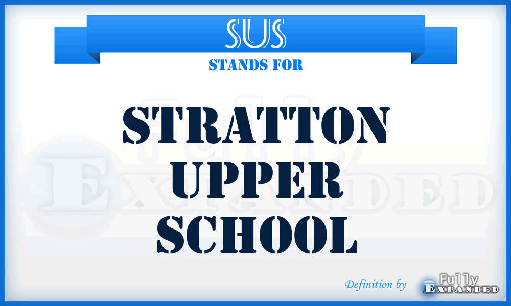 SUS - Stratton Upper School