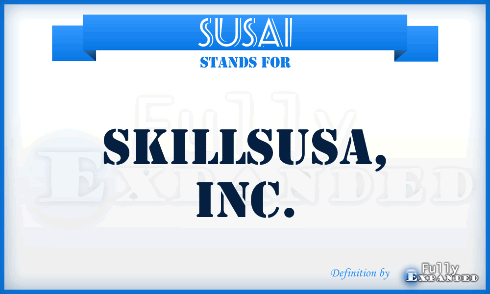 SUSAI - SkillsUSA, Inc.