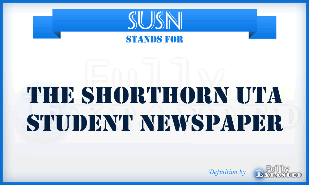 SUSN - The Shorthorn Uta Student Newspaper