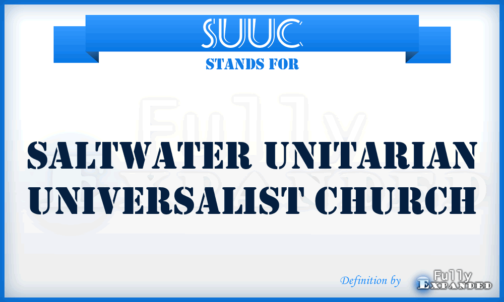 SUUC - Saltwater Unitarian Universalist Church