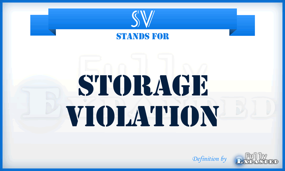 SV - Storage Violation
