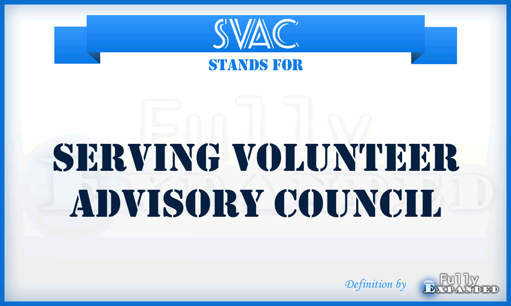 SVAC - Serving Volunteer Advisory Council