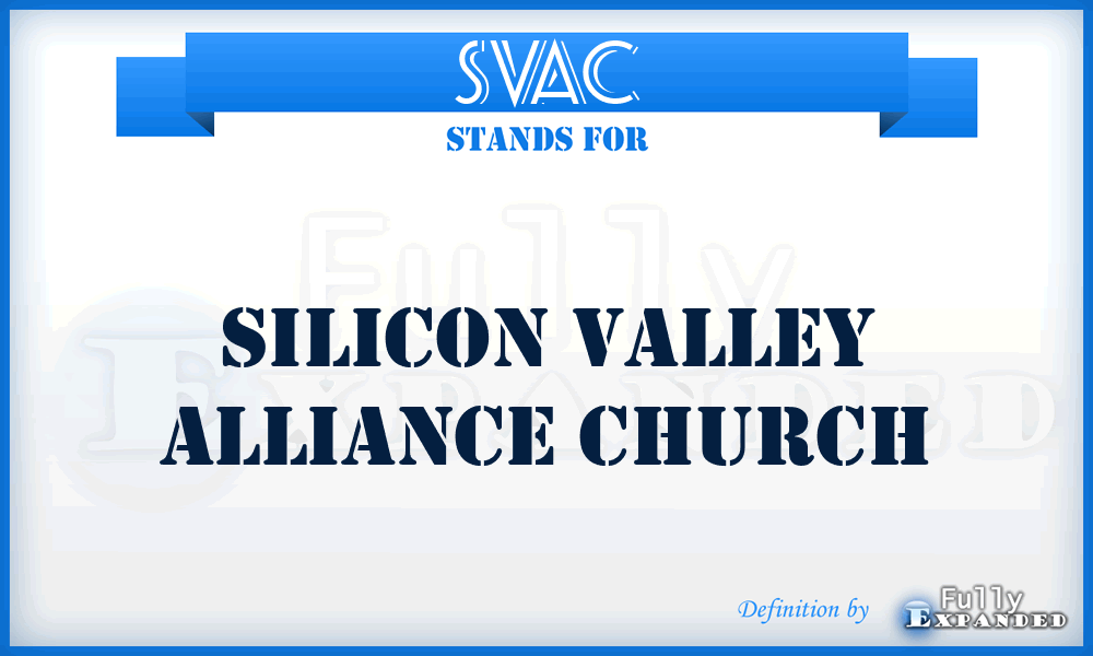 SVAC - Silicon Valley Alliance Church