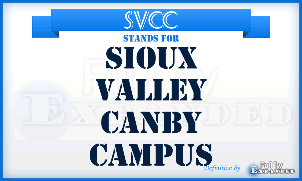 SVCC - Sioux Valley Canby Campus