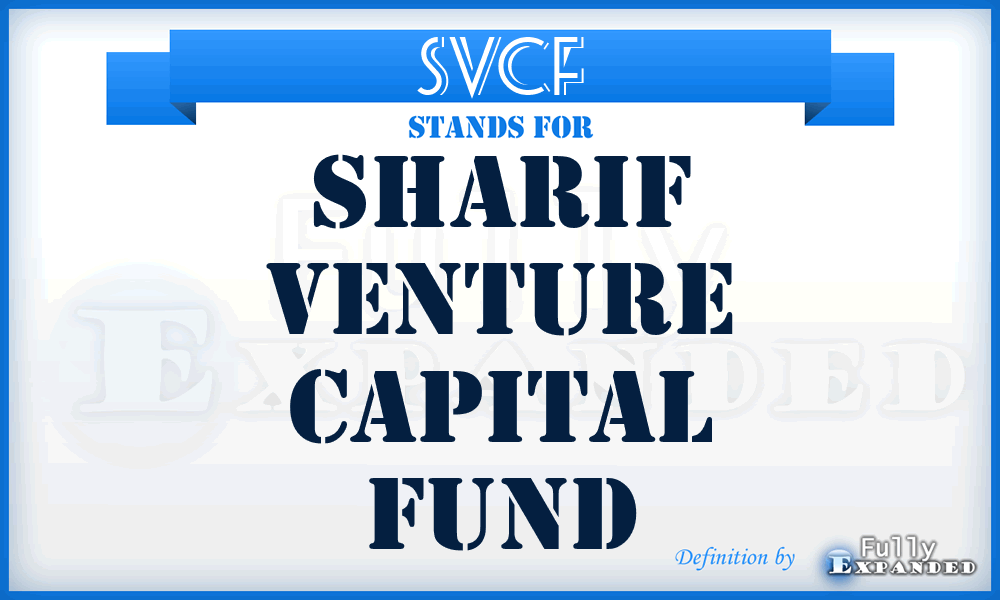 SVCF - Sharif Venture Capital Fund