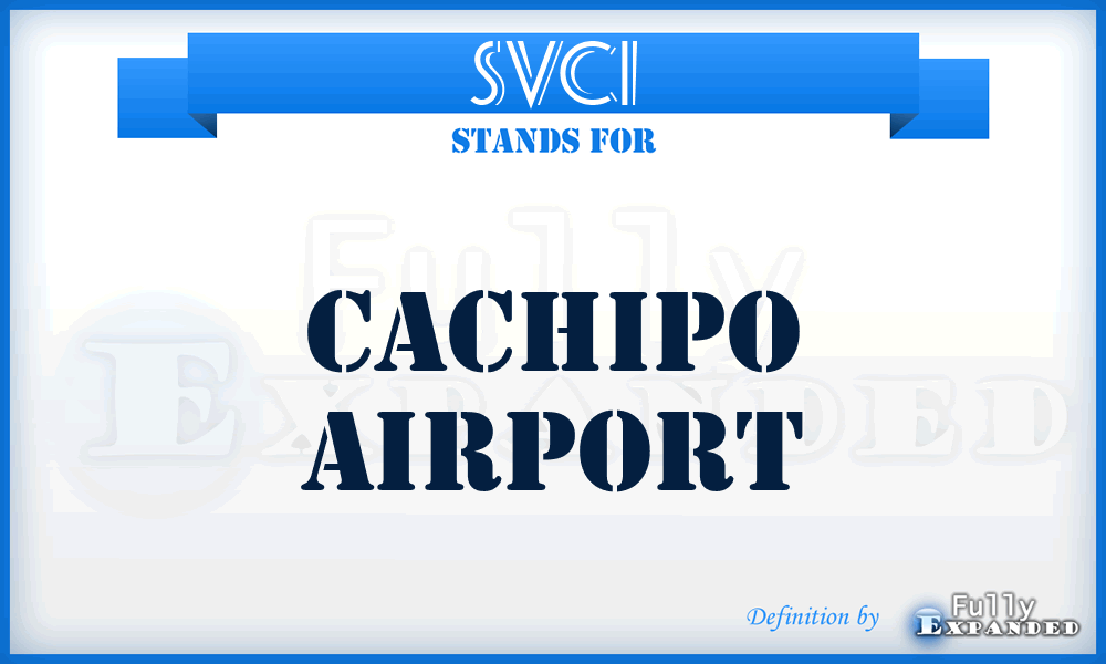 SVCI - Cachipo airport