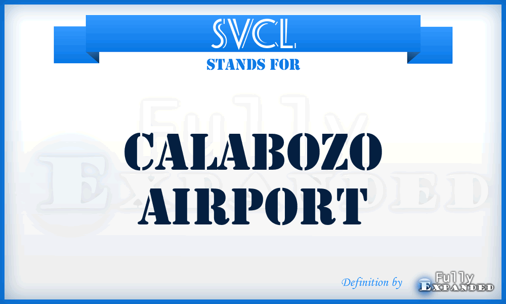 SVCL - Calabozo airport
