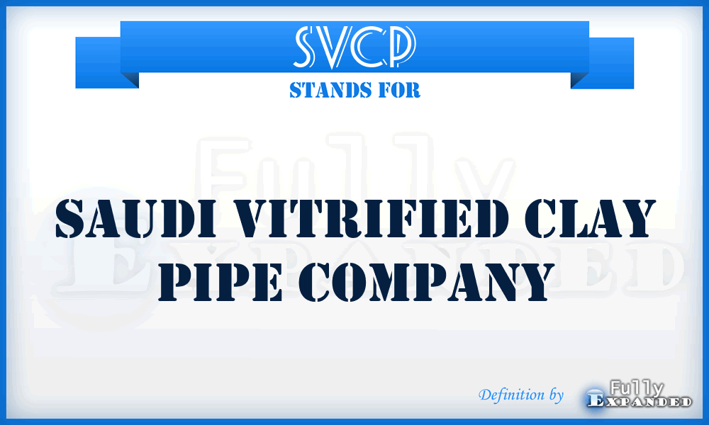 SVCP - Saudi Vitrified Clay Pipe Company