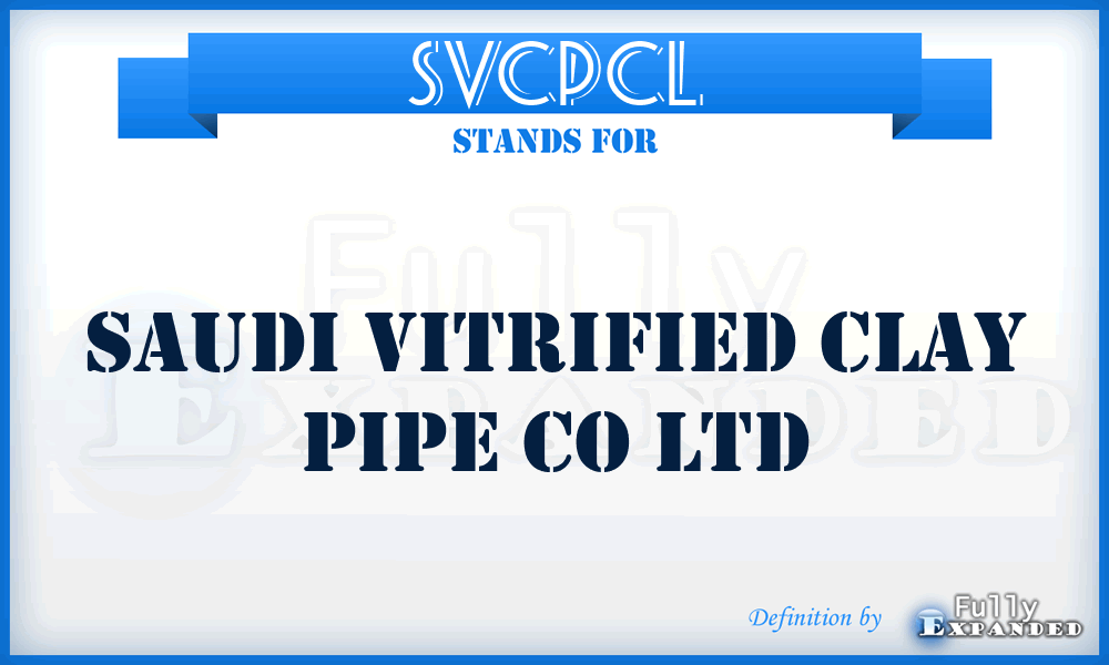 SVCPCL - Saudi Vitrified Clay Pipe Co Ltd
