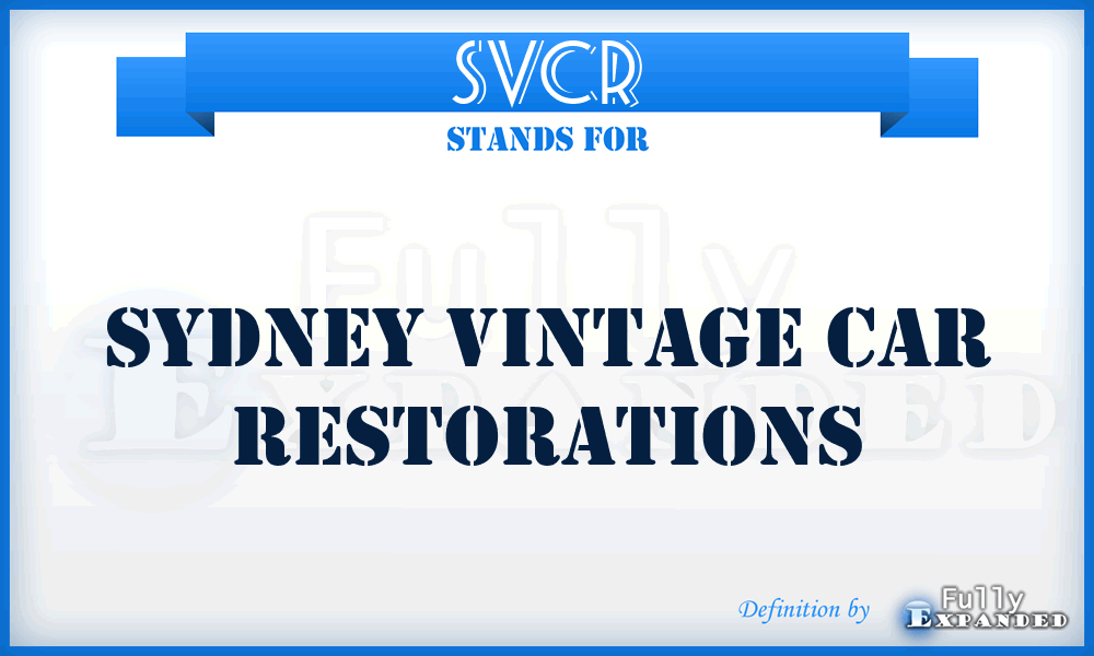 SVCR - Sydney Vintage Car Restorations