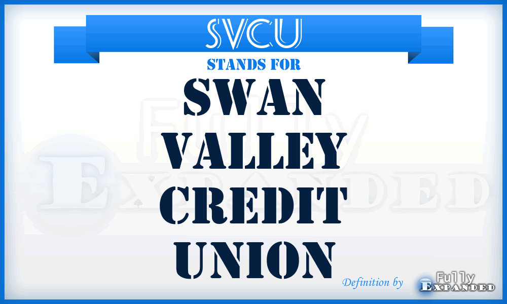 SVCU - Swan Valley Credit Union