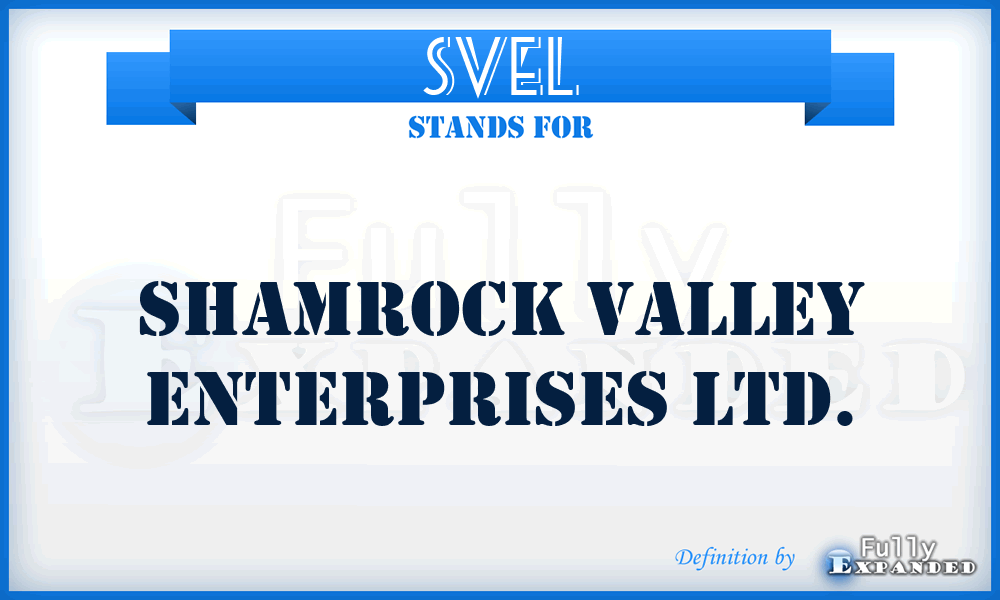 SVEL - Shamrock Valley Enterprises Ltd.