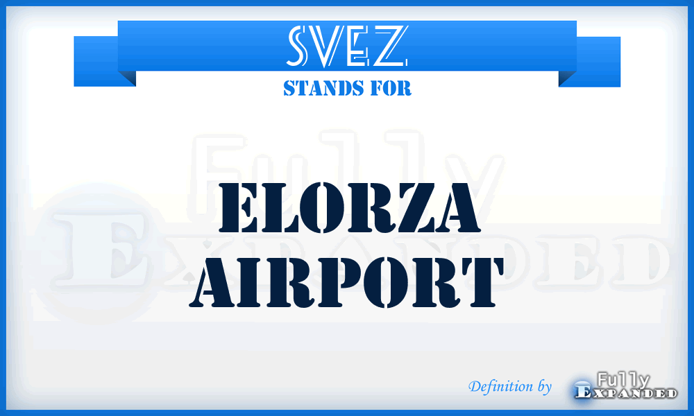 SVEZ - Elorza airport