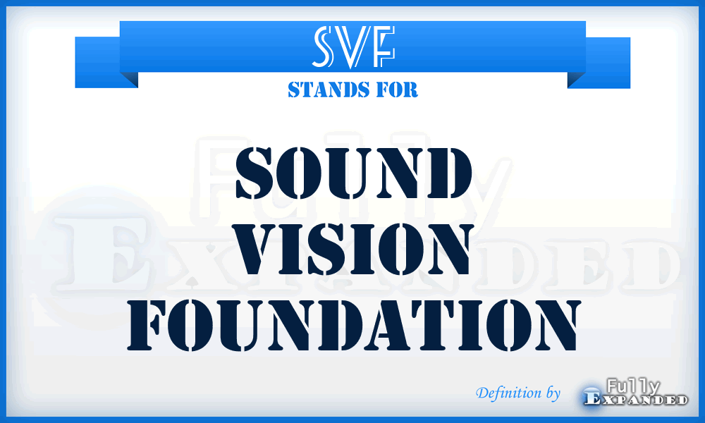 SVF - Sound Vision Foundation