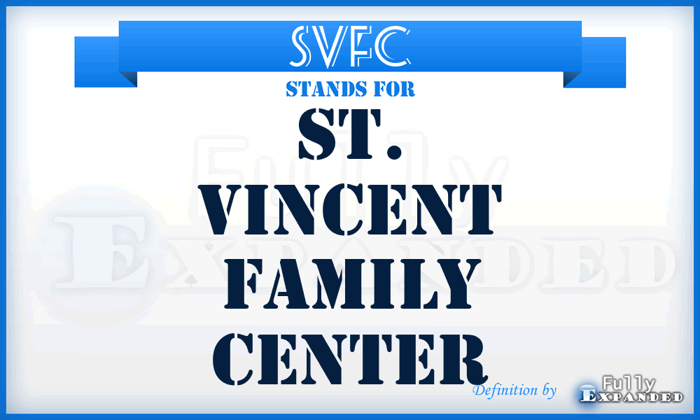 SVFC - St. Vincent Family Center
