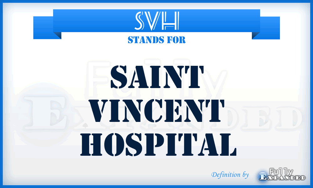 SVH - Saint Vincent Hospital