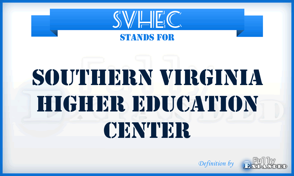 SVHEC - Southern Virginia Higher Education Center
