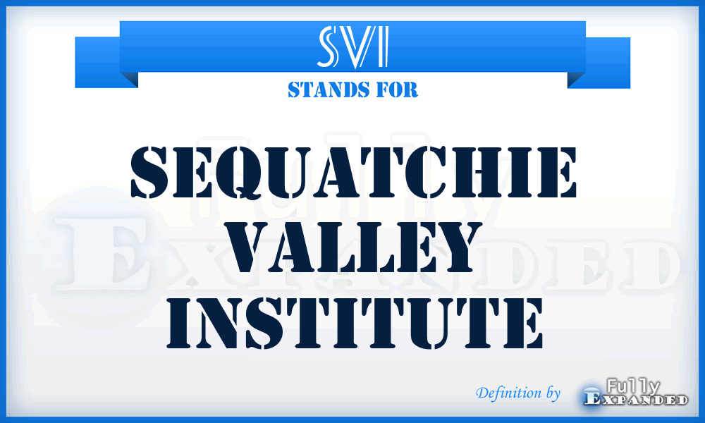 SVI - Sequatchie Valley Institute