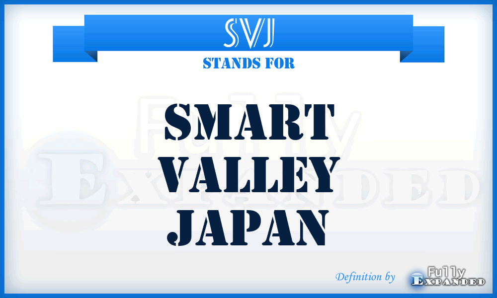 SVJ - Smart Valley Japan