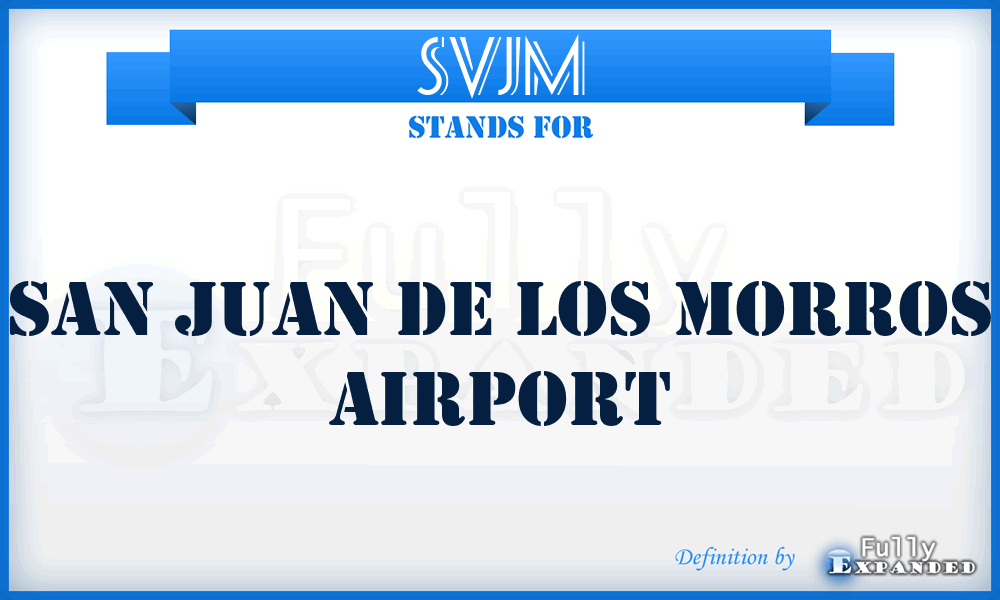 SVJM - San Juan De Los Morros airport