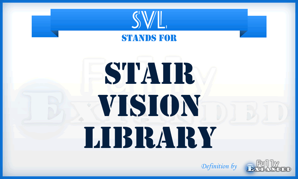 SVL - STAIR Vision Library