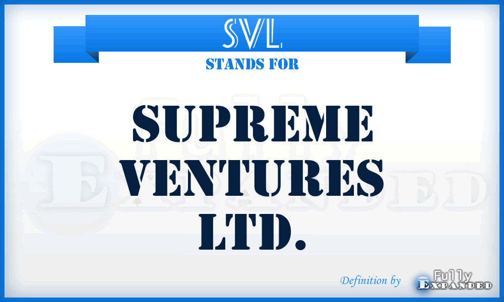 SVL - Supreme Ventures Ltd.