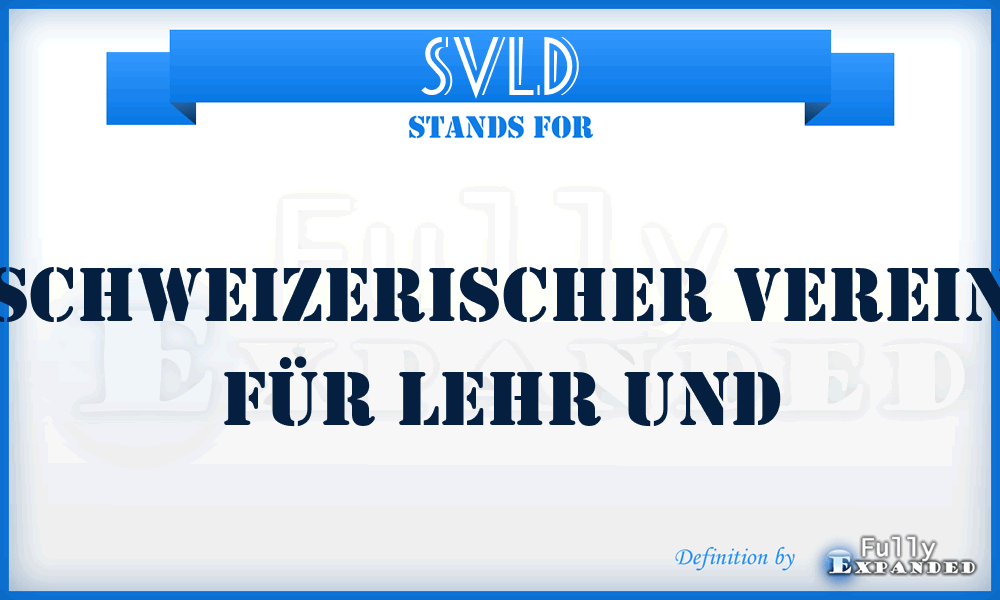 SVLD - Schweizerischer Verein für Lehr und