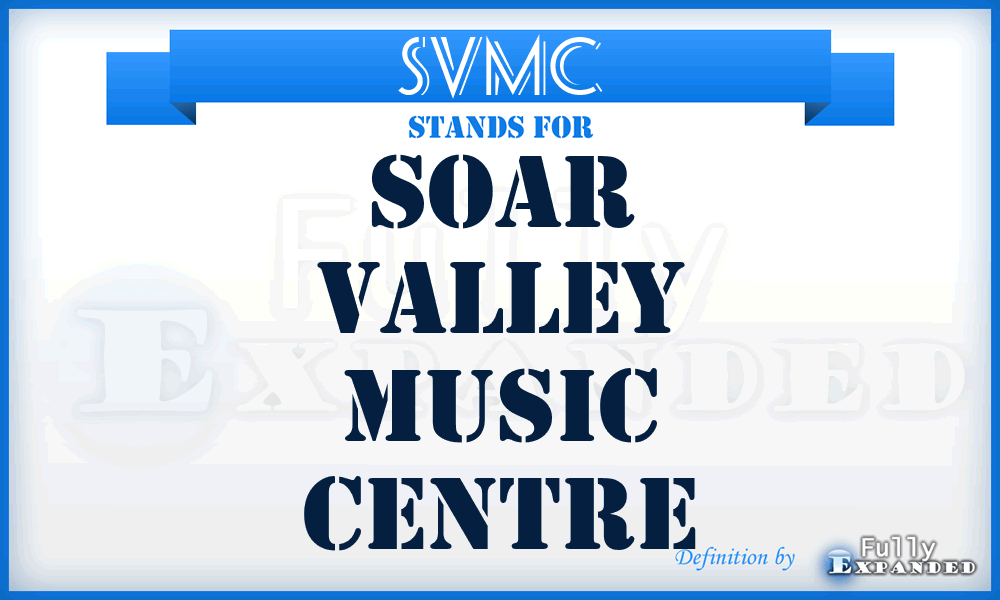 SVMC - Soar Valley Music Centre