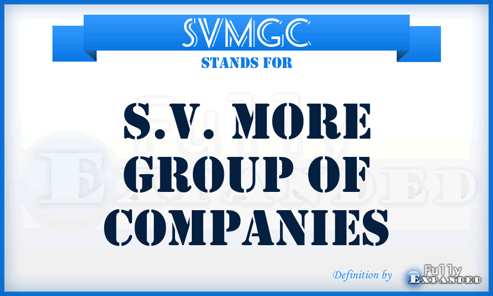 SVMGC - S.V. More Group of Companies