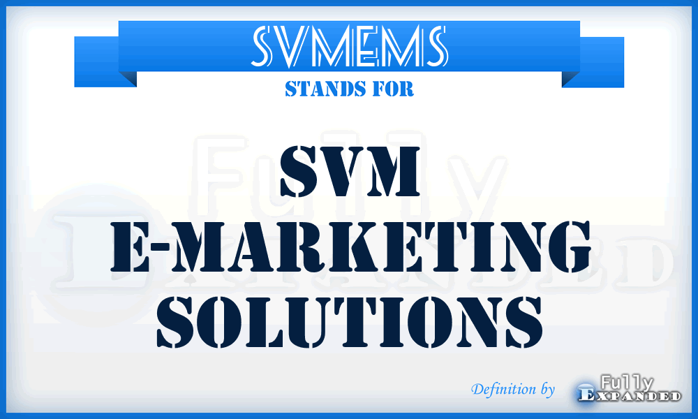 SVMEMS - SVM E-Marketing Solutions
