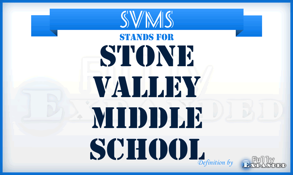 SVMS - Stone Valley Middle School