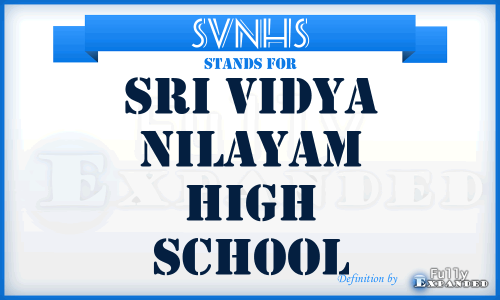 SVNHS - Sri Vidya Nilayam High School