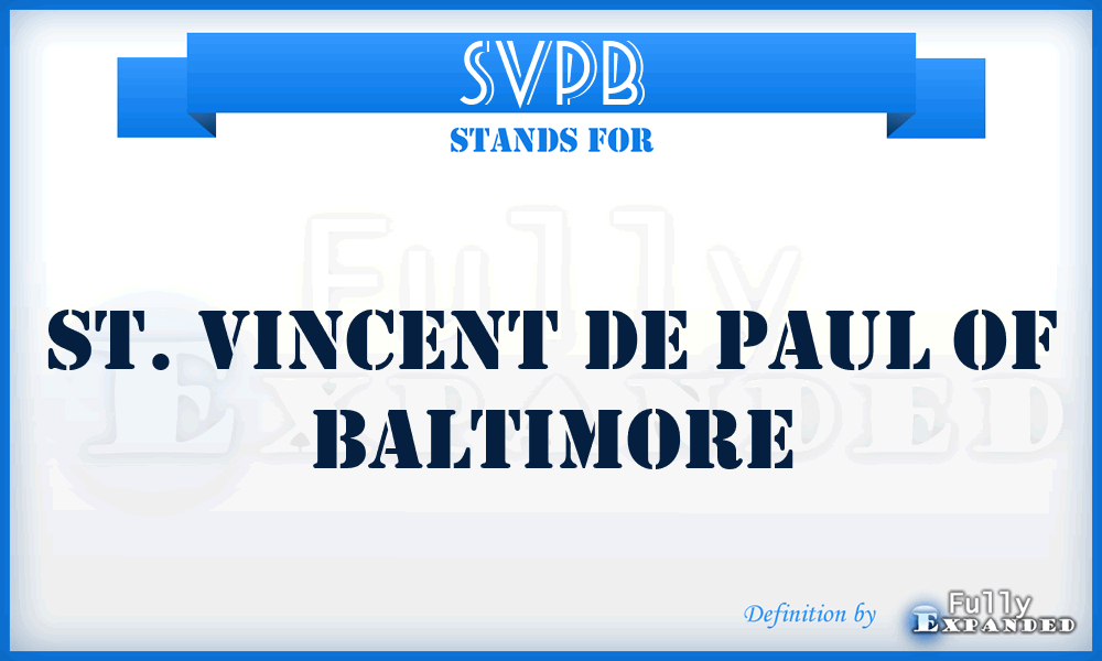 SVPB - St. Vincent de Paul of Baltimore