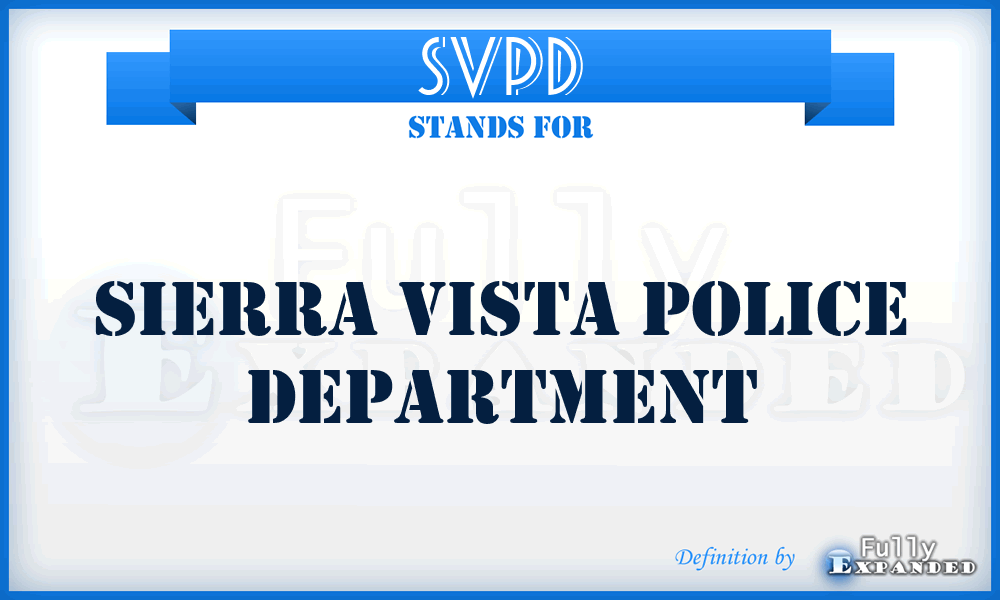 SVPD - Sierra Vista Police Department