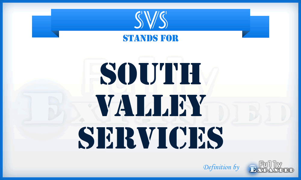 SVS - South Valley Services