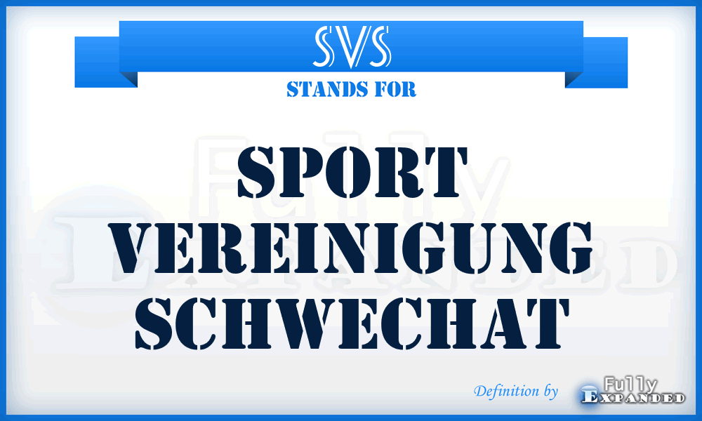 SVS - Sport Vereinigung Schwechat