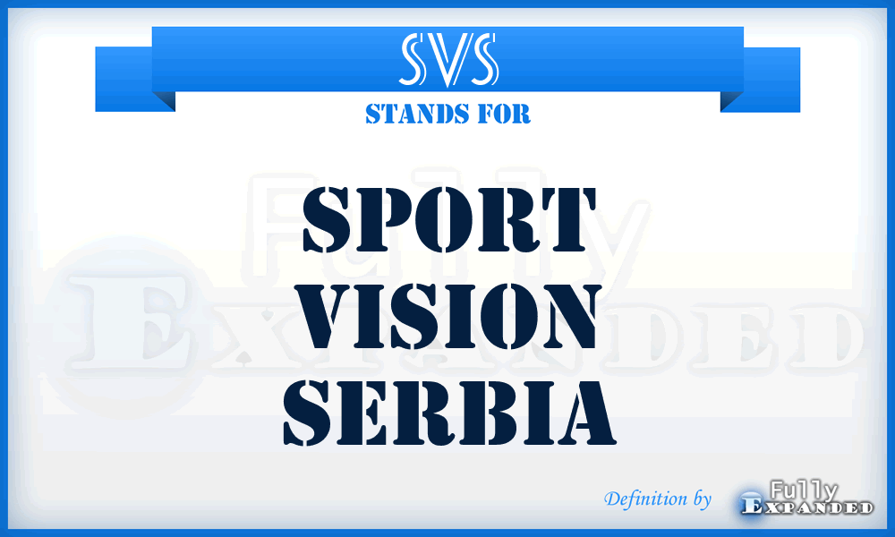 SVS - Sport Vision Serbia