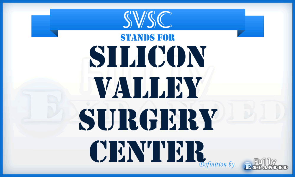 SVSC - Silicon Valley Surgery Center