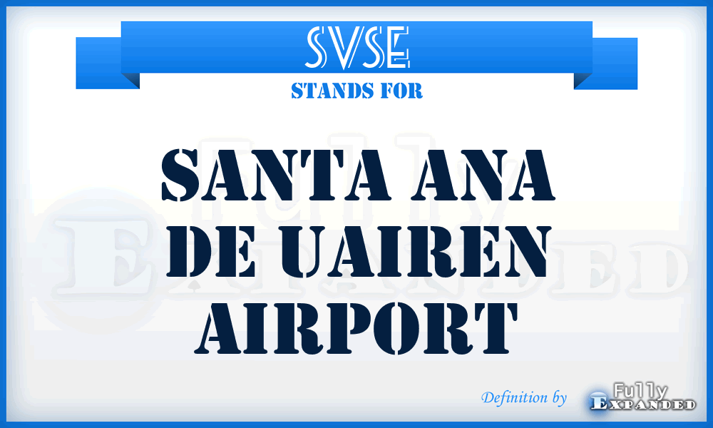 SVSE - Santa Ana De Uairen airport