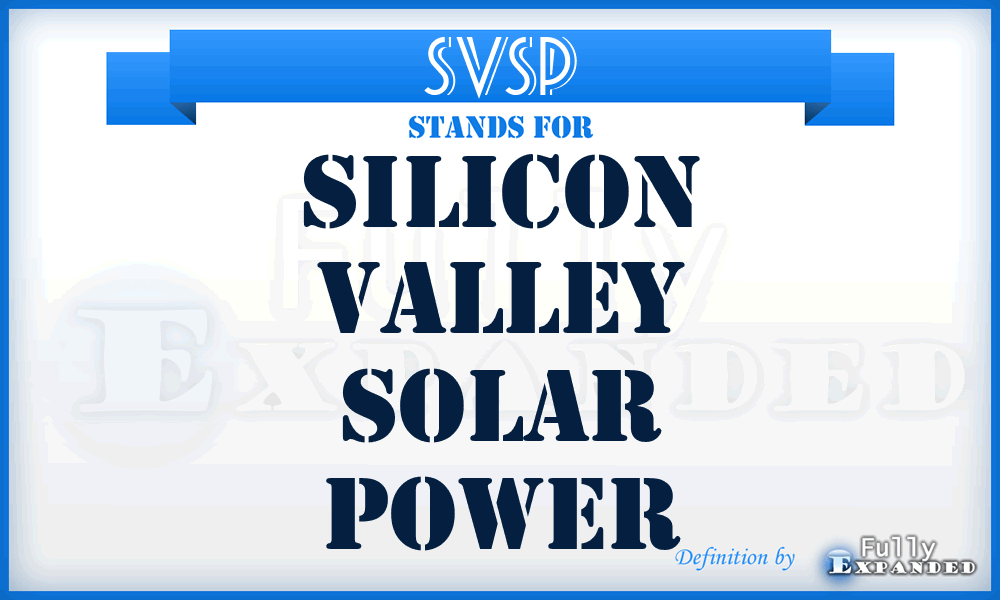 SVSP - Silicon Valley Solar Power