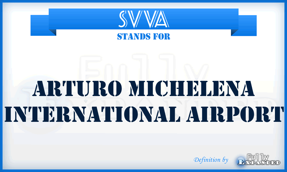 SVVA - Arturo Michelena International airport