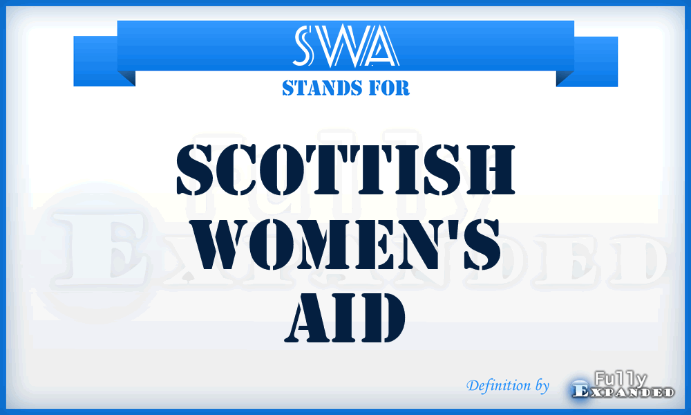 SWA - Scottish Women's Aid