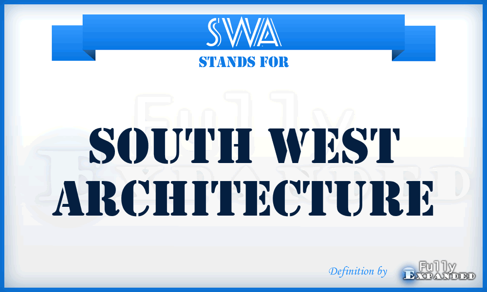 SWA - South West Architecture